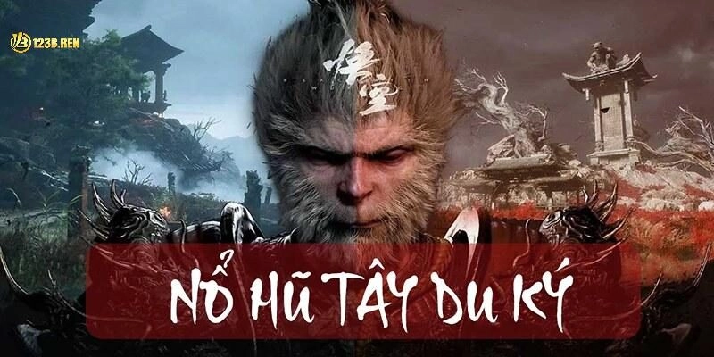 Nổ Hũ Tây Du Ký – Hành Trình Săn Thưởng Đậm Chất Phiêu Lưu